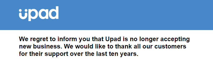 Upad closes!